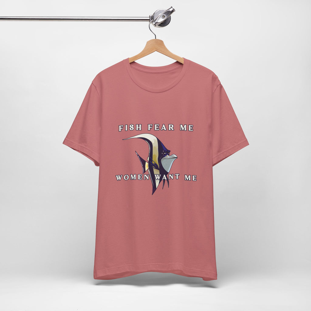 Fish Fear Me Women Want Me Graphic Tee